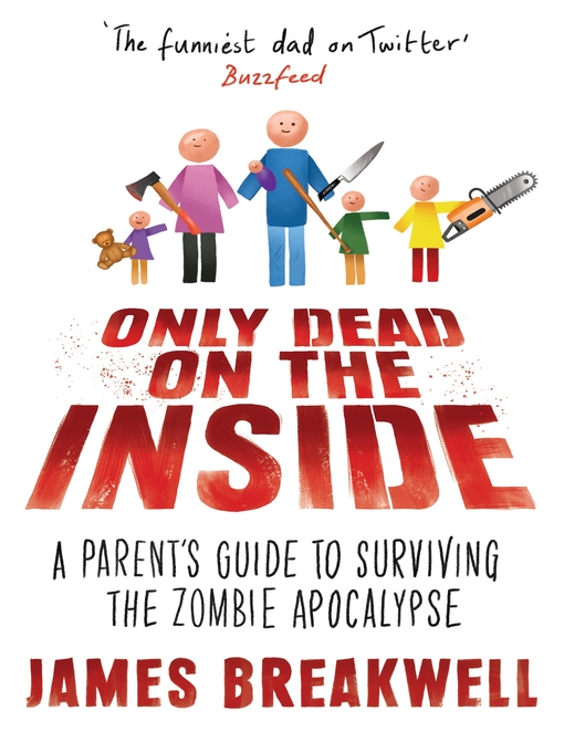 Title details for Only Dead on the Inside by James Breakwell - Wait list